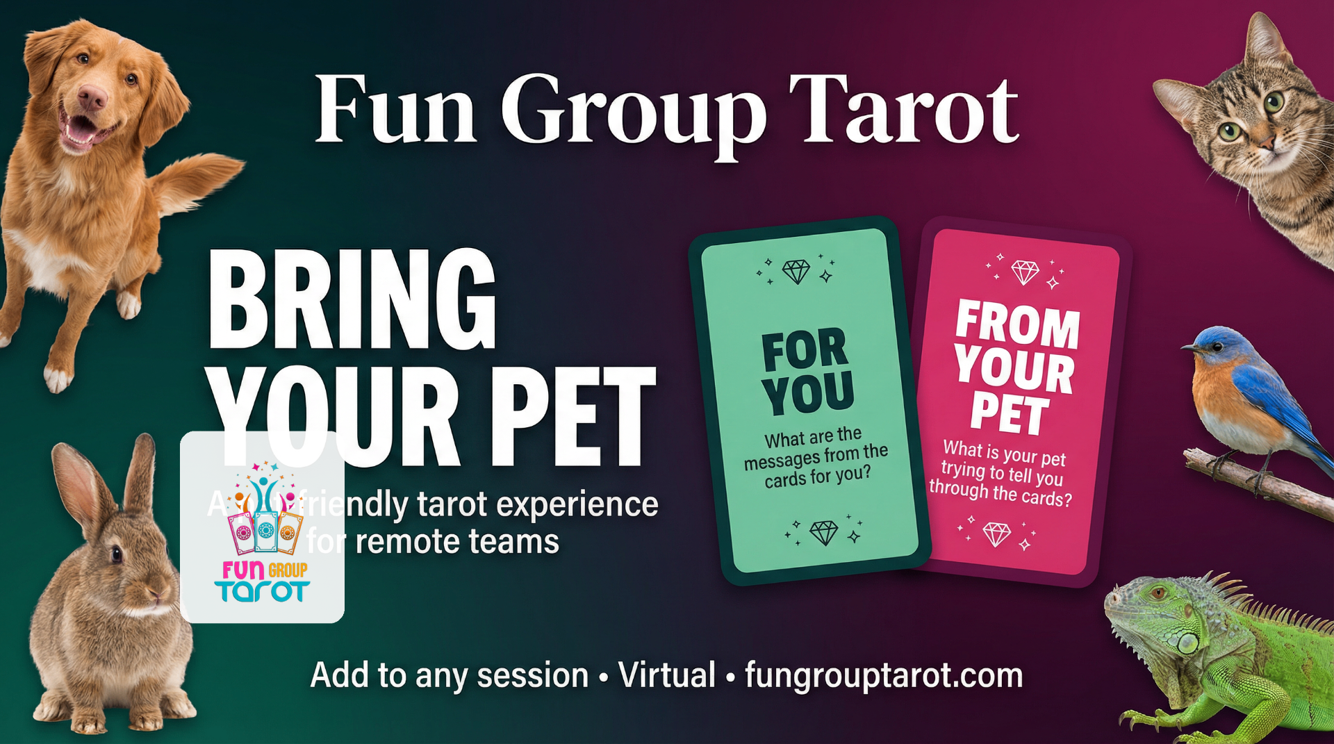 Bring Your Pet — A pet-friendly tarot experience for remote teams by Fun Group Tarot, featuring a dog, cat, rabbit, bird, and iguana